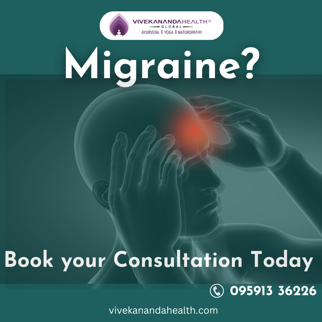 Best Ayurvedic Treatment For Migraine In Bangalore